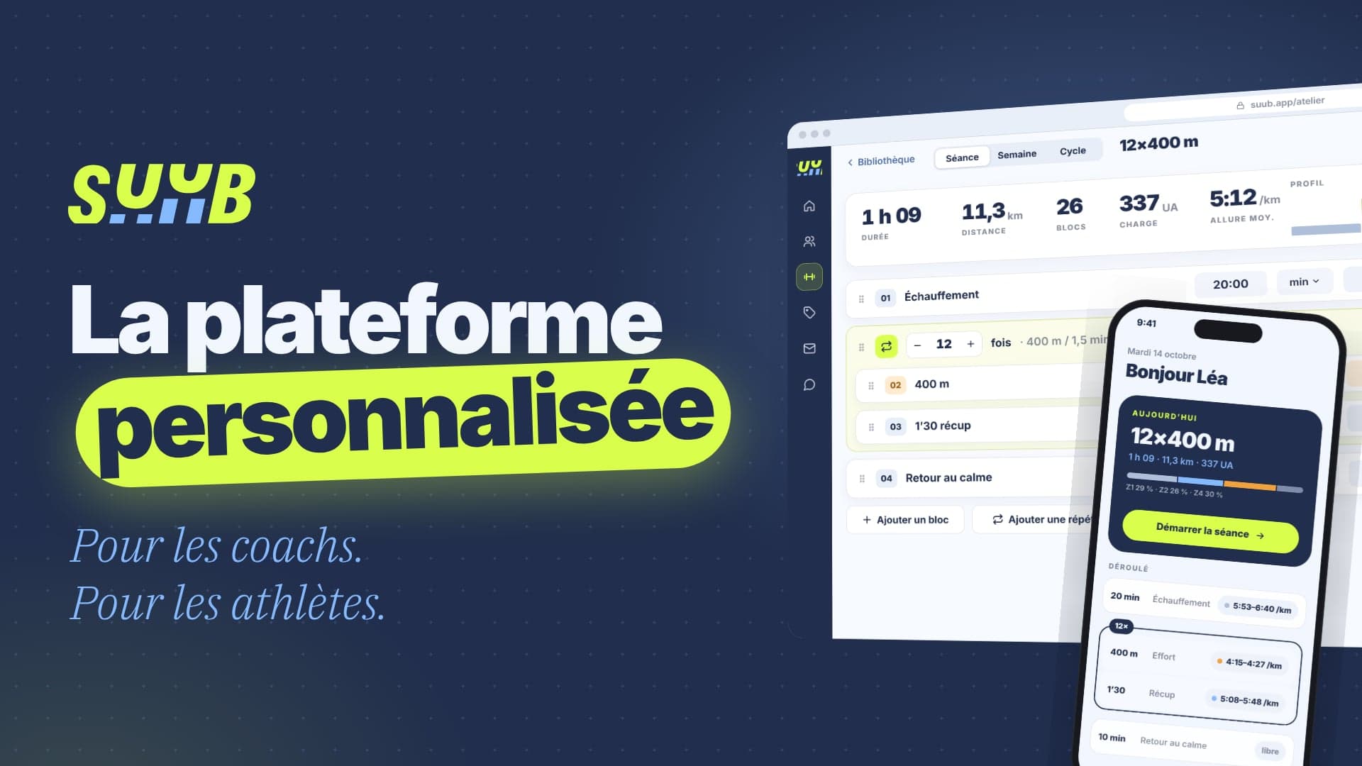 Présentation de SUUB — La plateforme personnalisée, pour les coachs et les athlètes